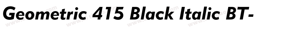 Geometric 415 Black Italic BT字体转换